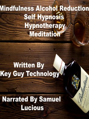 cover image of Mindfulness Alcohol Reduction Self Hypnosis Hypnotherapy Meditation